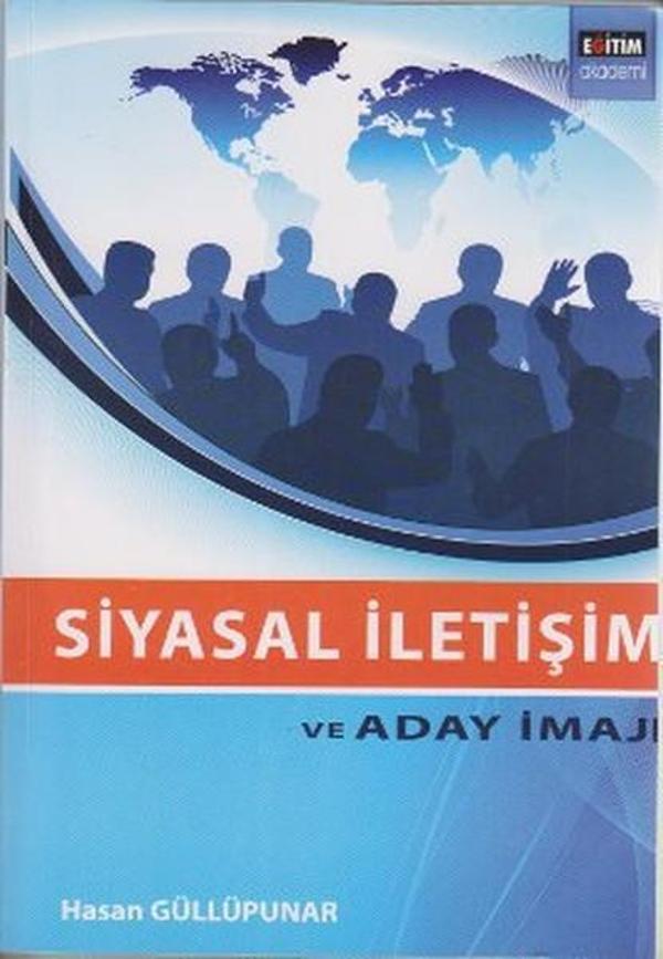 Siyasal İletişim ve Aday İmajı - Eğitim Yayınevi - Image 1