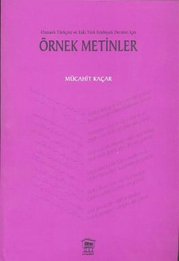 Osmanlı Türkçesi ve Eski Türk Edebiyatı Dersleri İçin Örnek Metinler - Serander Yayınları - Image 1