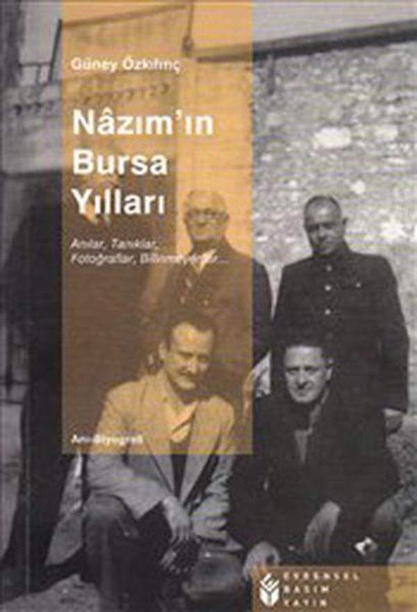 Nzım'ın Bursa Yılları - AnılarTanıklarFotoğraflarBilinmeyenler... - Evrensel Basım Yayın - Image 1