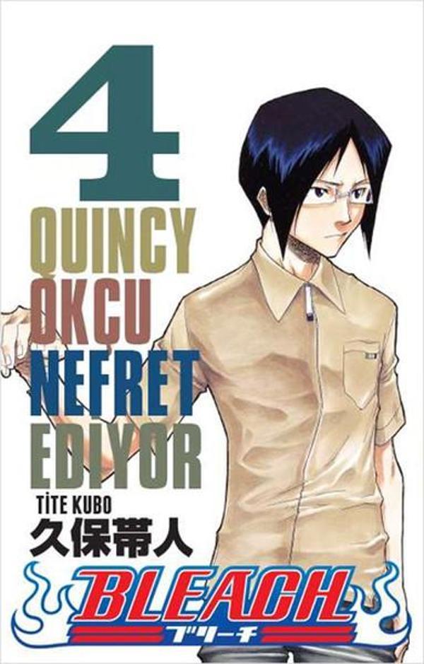 Bleach 4. Cilt - Quincy Okçu Nefret Ediyor - Gerekli Şeyler - Image 1