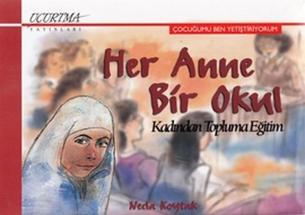 Her Anne Bir Okul - Uçurtma Yayınları - Image 1