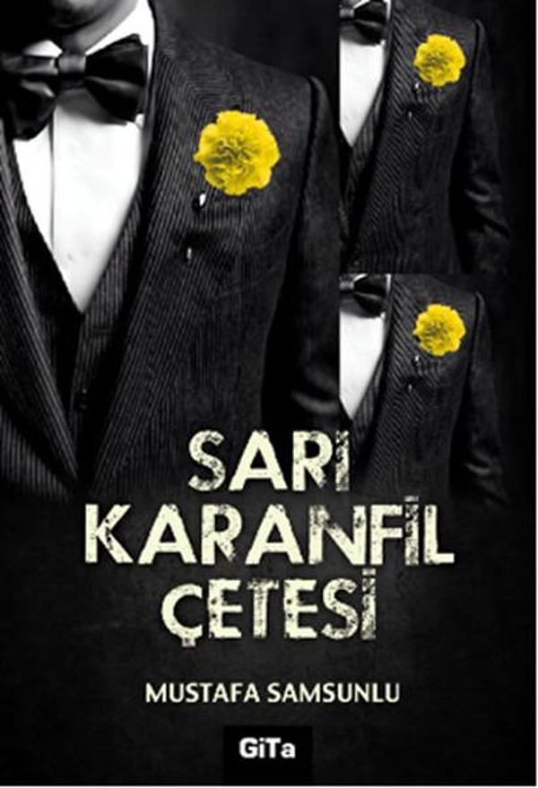 Sarı Karanfil Çetesi - Gita Yayınevi - Image 1