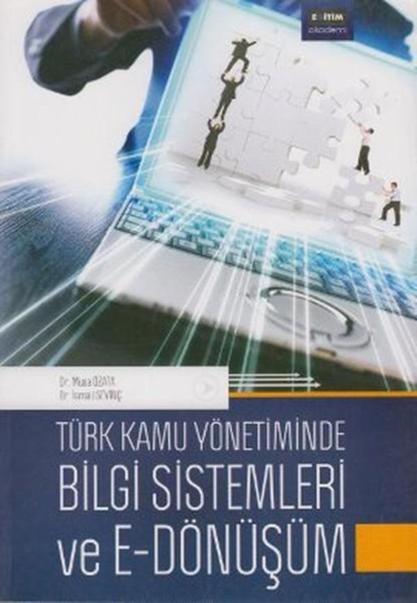 Türk Kamu Yönetiminde Bilgi Sistemleri ve E - Dönüşüm - Eğitim Yayınevi - Image 1