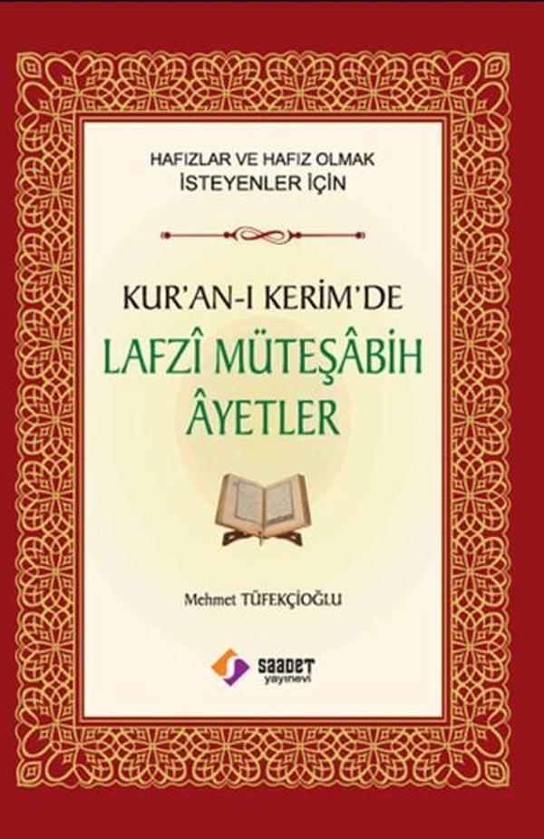 Kur'an-ı Kerim'de Lafzi Müteşabih Ayetler - Saadet Yayınevi - Image 1