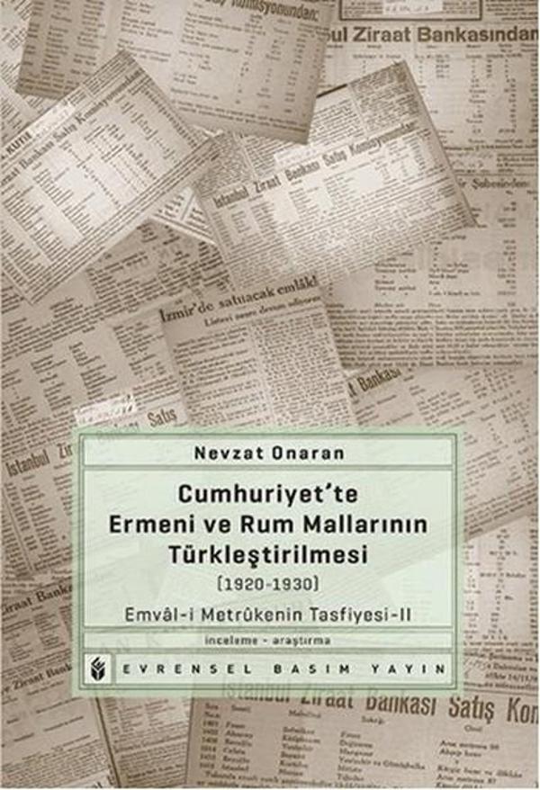 Cumhuriyet'te Ermeni ve Rum Mallarının Türkleştirilmesi (1920-1930) - Evrensel Basım Yayın - Image 1