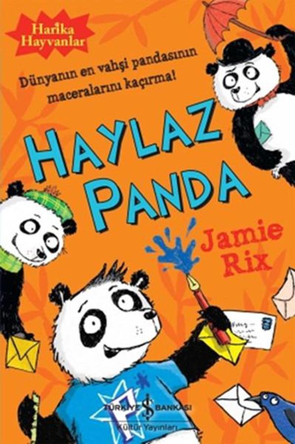 Harika Hayvanlar - Haylaz Panda - İş Bankası Kültür Yayınları - Image 1