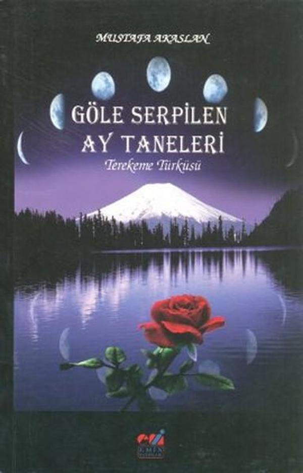 Göle Serpilen Ay Taneleri - Emin Yayınları - Image 1