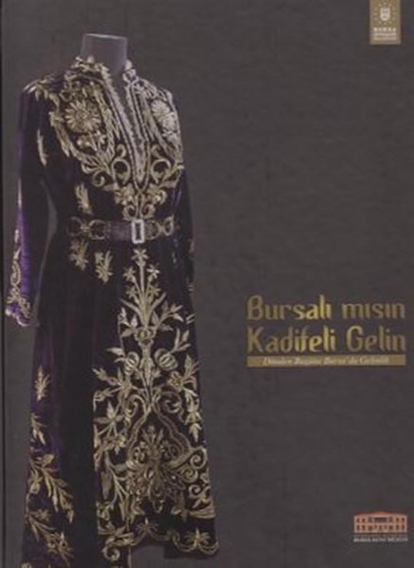Bursalı mısın Kadifeli Gelin - Bursa Kültür Sanat ve Turizm Tic. A - Image 1