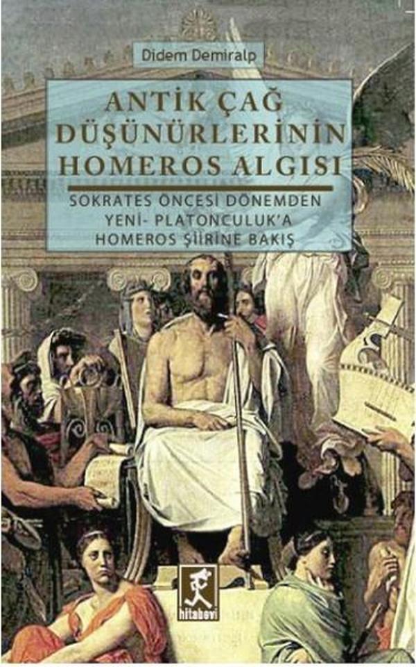 Antik Çağ Düşünürlerinin Homeros Algısı - Hitabevi - Image 1