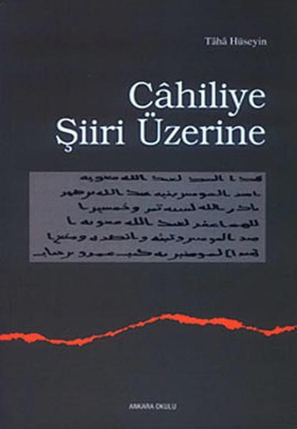 Cahiliye Şiiri Üzerine - Ankara Okulu Yayınları - Image 1