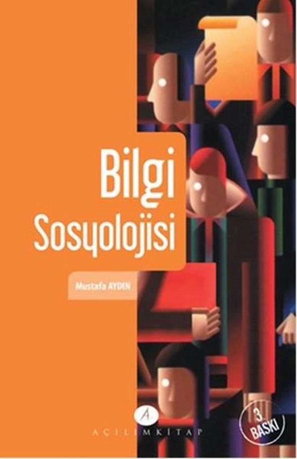 Bilgi Sosyolojisi - Açılım Kitap - Image 1