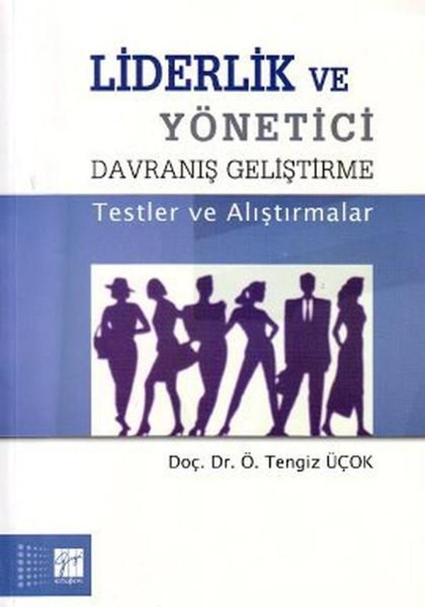 Liderlik ve Yönetici Davranış Geliştirme - Gazi Kitabevi - Image 1