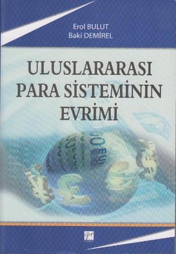 Uluslararası Para Sisteminin Evrimi - Gazi Kitabevi - Image 1