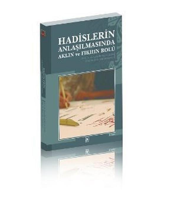 Hadislerin Anlaşılmasında Aklın ve Fıkhın Rolü - Asitan Kitap - Image 1