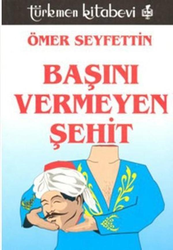 Başını Vermeyen Şehit - Türkmen Kitabevi - Image 1