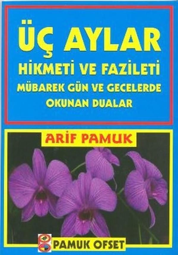 Üç Aylar Hikmeti ve Fazileti (Üç Aylar-001/P14) - Pamuk Yayıncılık - Image 1