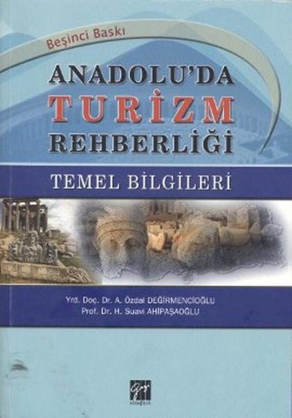 Anadolu'da Turizm Rehberliği - Gazi Kitabevi - Image 1