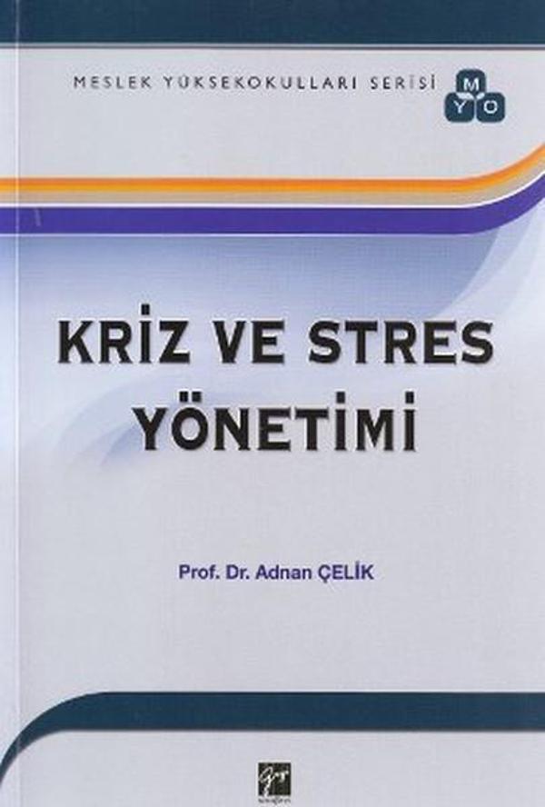 Kriz ve Stres Yönetimi - Gazi Kitabevi - Image 1