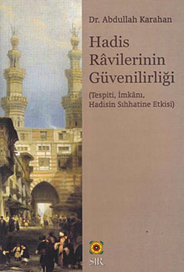 Hadis Ravirlerinin Güvenilirliği - Sır Yayıncılık - Image 1