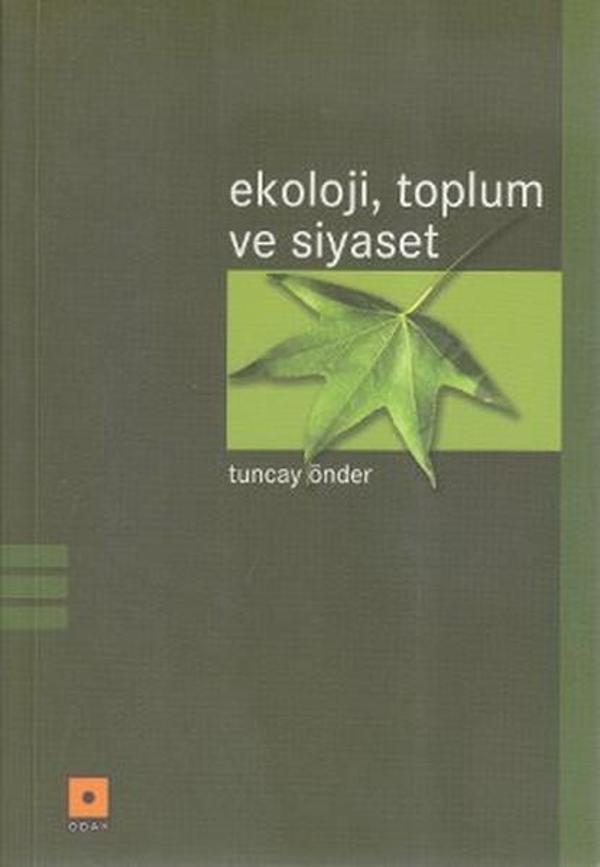Ekoloji Toplum ve Siyaset - Odak Yayınları - Image 1
