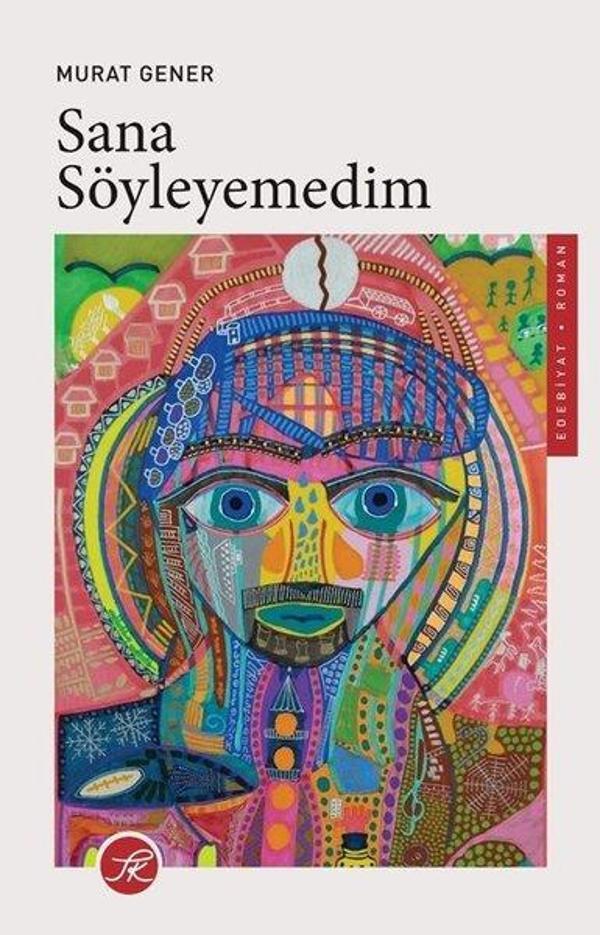 Sana Söyleyemedim - TK Yayınları - Image 1