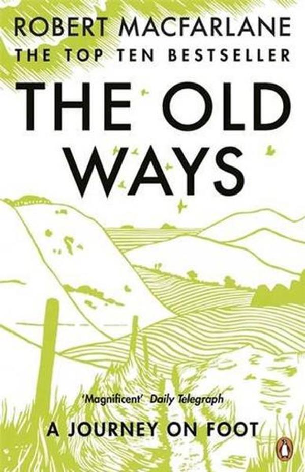 The Old Ways: A Journey on Foot - Penguin Books - Image 1