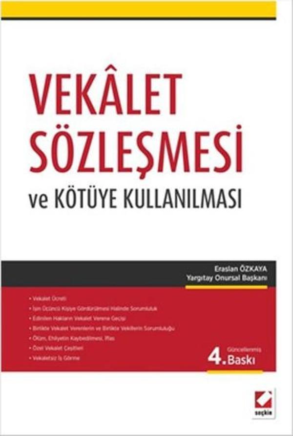Vekalet Sözleşmesi ve Kötüye Kullanılması - Seçkin Yayıncılık - Image 1