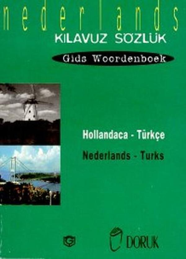 Hollandaca - Türkçe / Nederlands - Turks (Kılavuz Sözlük - Gids Woordenboek) - Doruk Yayınları - Image 1