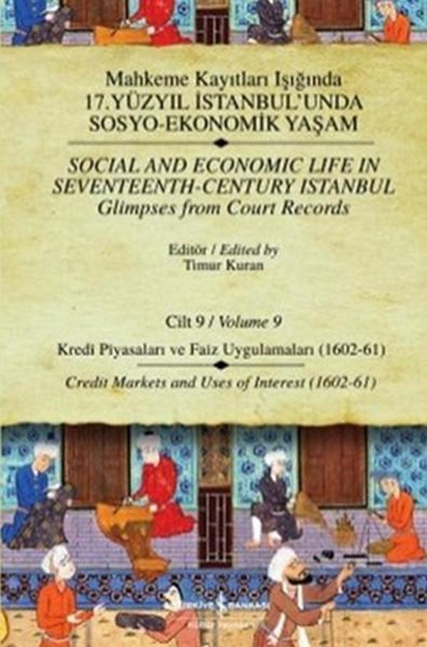 Mahkeme Kayıtları - Cilt 9 - Kredi Piyasaları ve Faiz Uygulamaları (1602-61) - İş Bankası Kültür Yayınları - Image 1