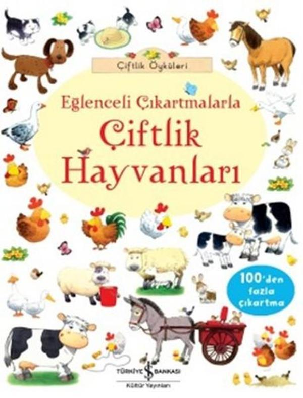 Eğlenceli Çıkartmalarla Çiftlik Hayvanları - İş Bankası Kültür Yayınları - Image 1