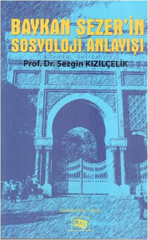 Baykan Sezer'in Sosyoloji Anlayışı - Anı Yayıncılık - Image 1