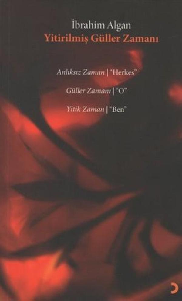 Yitirilmiş Güller Zamanı - Cinius Yayınevi - Image 1