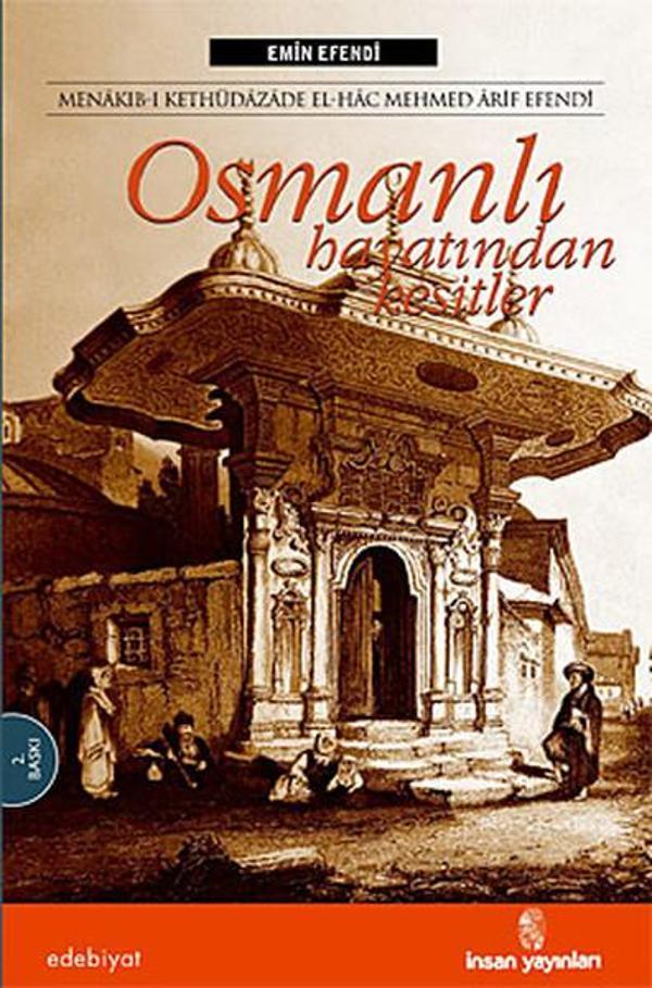 Osmanlı Hayatından Kesitler - İnsan Yayınları - Image 1