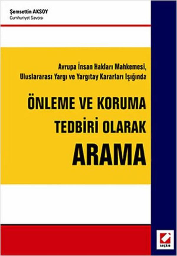 Önleme ve Koruma Tedbiri Olarak Arama - Seçkin Yayıncılık - Image 1