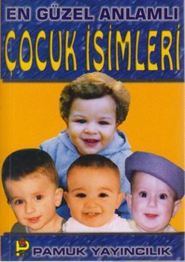 En Güzel Anlamlı Çocuk İsimleri (Aile-003/P13) - Pamuk Yayıncılık - Image 1