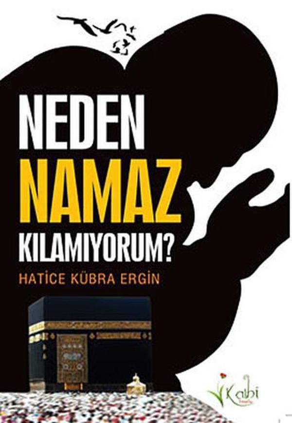 Neden Namaz Kılamıyorum? - Kalbi Kitaplar - Image 1