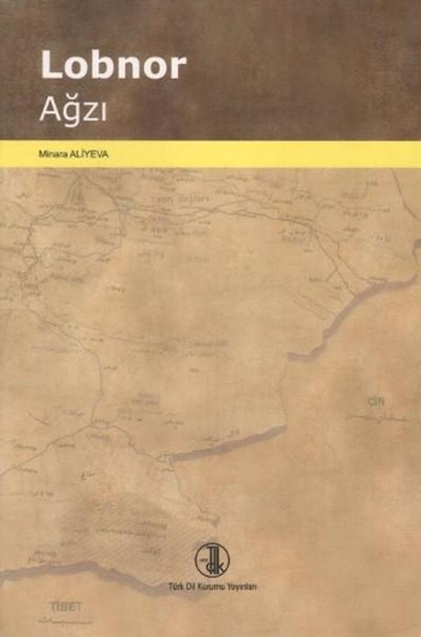 Türk Dil Kurumu Yayınları Lobnor Ağzı - Türk Dil Kurumu Yayınları - Image 1