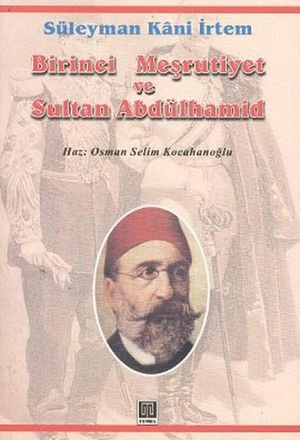 Birinci Meşrutiyet ve Sultan Abdülhamid - Temel Yayınları - Image 1