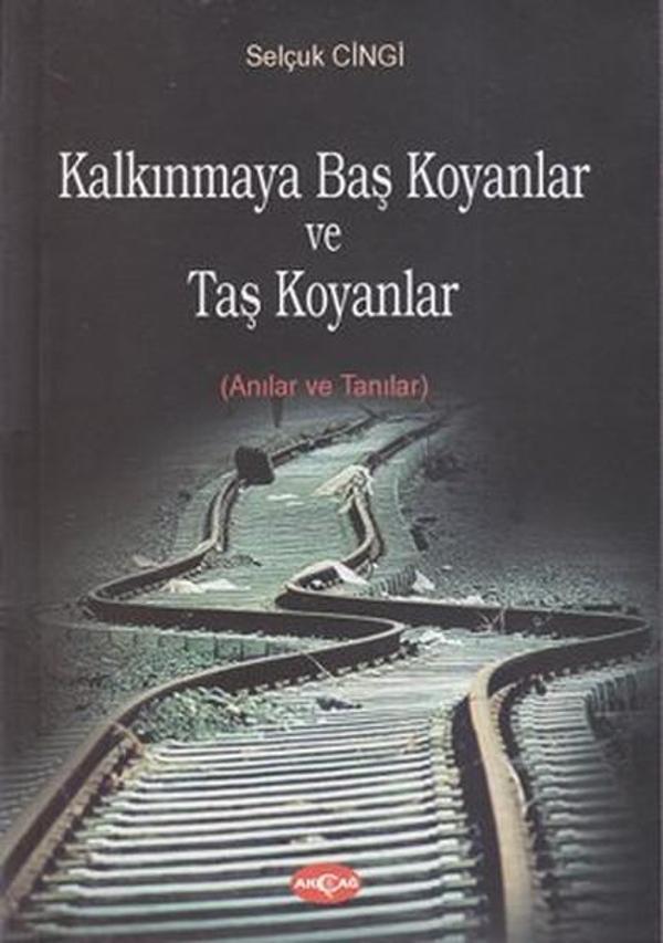 Kalkınmaya Baş Koyanlar ve Taş Koyanlar - Akçağ Yayınları - Image 1
