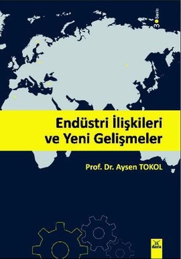 Endüstri İlişkileri ve Yeni Gelişmeler - Dora Yayıncılık - Image 1