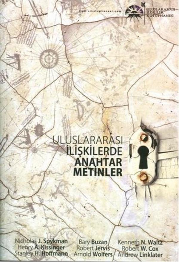 Uluslararası İlişkilerde Anahtar Metinler - Uluslararası İlişkiler Kütüphanesi - Image 1