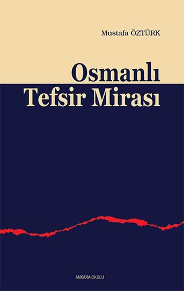 Osmanlı Tefsir Mirası - Ankara Okulu Yayınları - Image 1