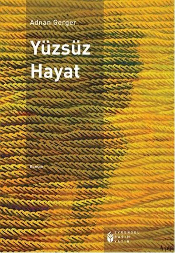 Evrensel Basım Yayın Yüzsüz Hayat - Evrensel Basım Yayın - Image 1