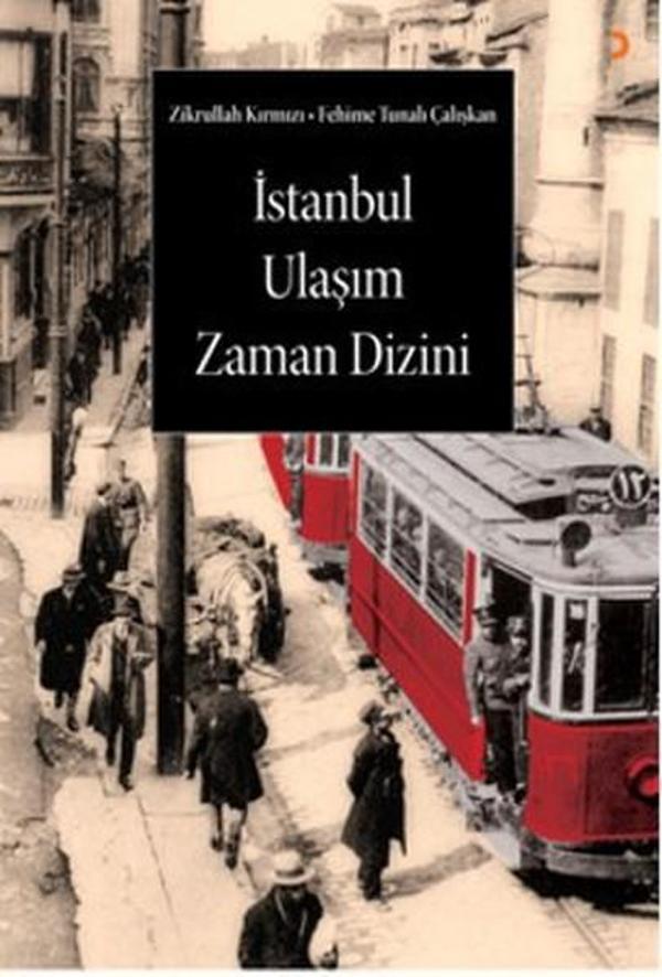 İstanbul Ulaşım Zaman Dizini - Cinius Yayınevi - Image 1