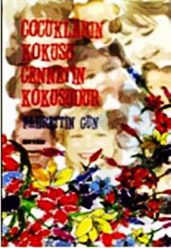 Çocukların Kokusu Cennetin Kokusudur - Beyan Yayınları - Image 1