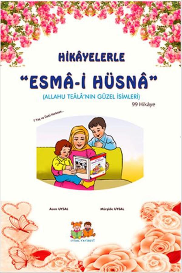 Hikayelerle Esma-i Hüsna-Orta Boy - Uysal Yayınevi - Image 1