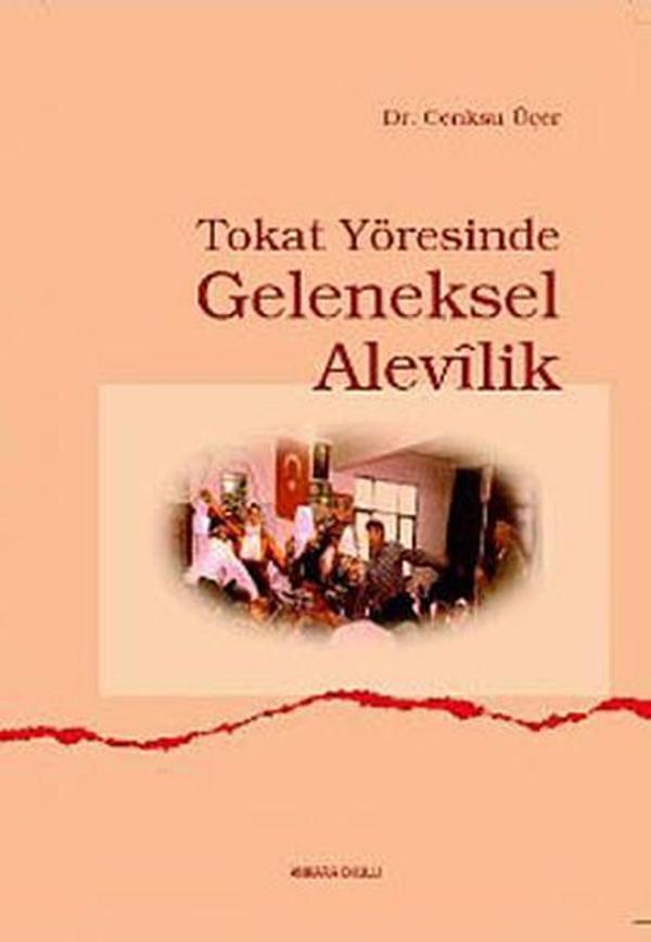 Tokat Yöresinde Geleneksel Alevilik - Ankara Okulu Yayınları - Image 1