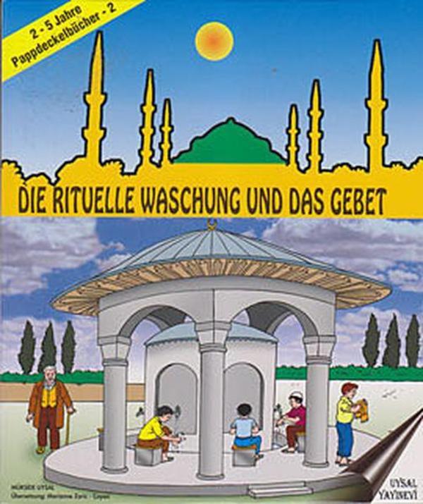 Die Rituelle Waschung Und Das Gebet - Uysal Yayınevi - Image 1