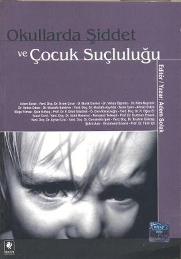 Okullarda Şiddet ve Çocuk Suçluluğu - Anı Yayıncılık - Image 1