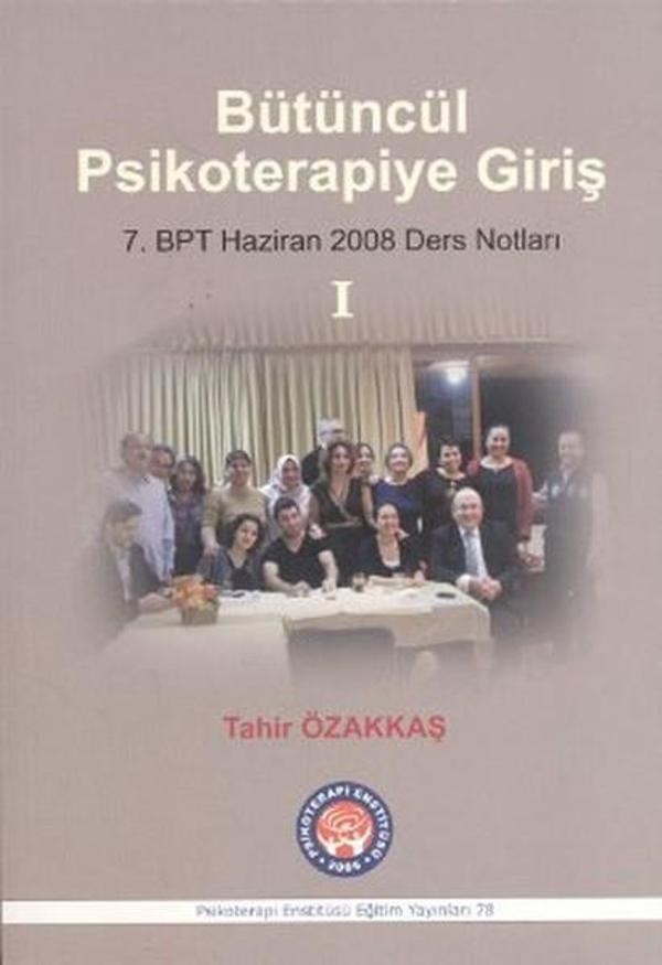 Bütüncül Psikoterapiye Giriş 1 - Psikoterapi Enstitüsü - Image 1